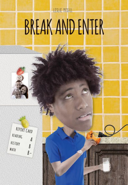 Break and Enter