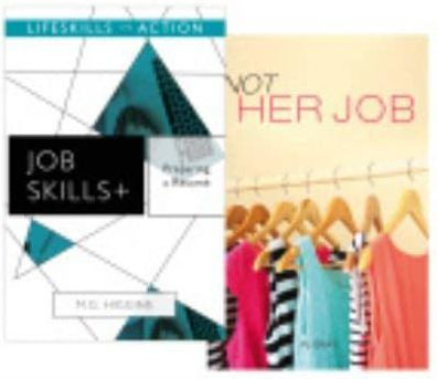 Preparing a Resume/ Not Her Job (Job Skills)