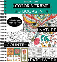 Title: COLOR AND FRAME 3 IN 1 : COUNTRY, NATURE & PATCHWORK, Author: Publications International Staff