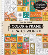 Title: Color & Frame - Patchwork (Adult Coloring Book), Author: New Seasons