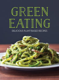 Title: Green Eating, Author: Publications International Staff