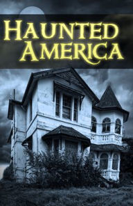 Title: Haunted America, Author: Publications International Ltd