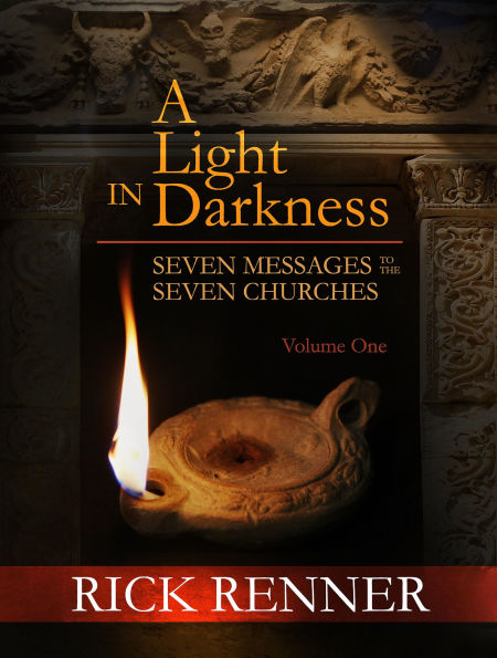 A Light in the Darkness: Seven Messages to The Seven Churches