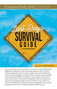 Title: Last Days Survival Guide Companion Study Guide, Author: Rick Renner