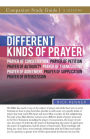 Different Kinds of Prayer Study Guide