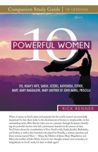 Title: 10 Powerful Women Study Guide, Author: Rick Renner
