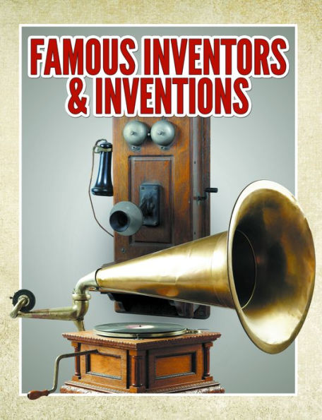 Famous Inventors & Inventions: Children's Books
