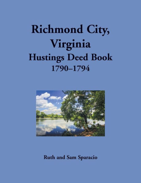 Richmond City, Virginia Hustings Deed Book, 1790-1794