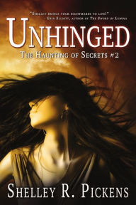Title: Unhinged, Author: Shelley R. Pickens