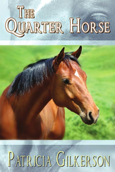 The Quarter Horse