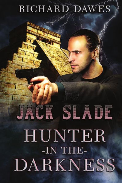 Jack Slade, Hunter the Darkness