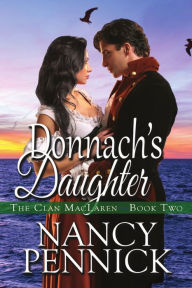 Title: Donnach's Daughter, Author: Nancy Pennick