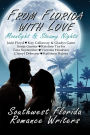 From Florida With Love: Moonlight & Steamy Nights