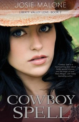 Cowboy Spell: A Romance