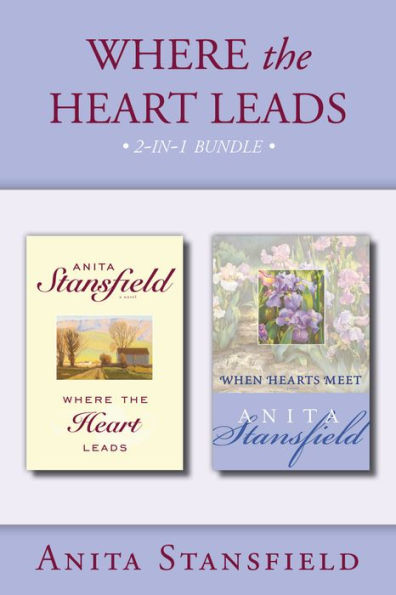 Where the Heart Leads 2-in-1 Bundle