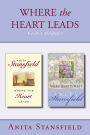 Where the Heart Leads 2-in-1 Bundle