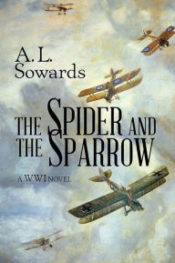 Title: The Spider and the Sparrow, Author: A. L. Sowards