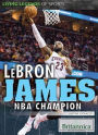 LeBron James: NBA Champion