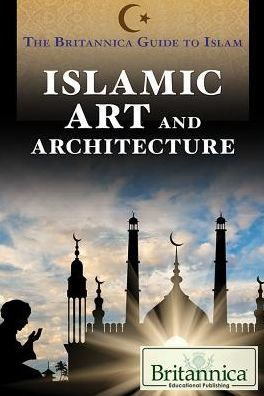 Islamic Art and Architecture