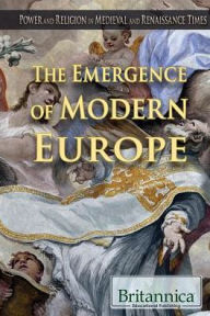Title: The Emergence of Modern Europe, Author: Kelly Roscoe