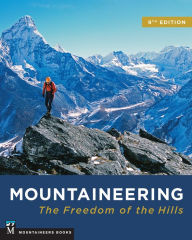 Title: Mountaineering: Freedom of the Hills, Author: The Mountaineers