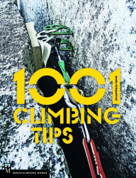 Title: 1001 Climbing Tips, Author: Andy Kirkpatrick