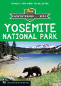 Yosemite National Park: Adventuring with Kids