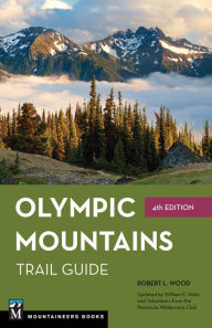 Olympic Mountains Trail Guide: National Park and National Forest