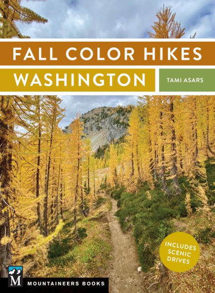 Fall Color Hikes: Washington