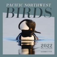 Title: Pacific Northwest Birds: 2022 Wall Calendar, Author: Gerrit Vyn