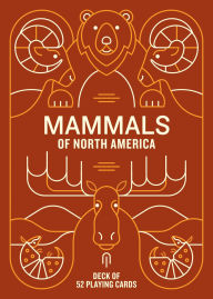 Title: Mammals of North America Deck: 52 Playing Cards, Author: Mountaineers Books