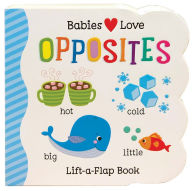 Title: Opposites (Lift-a- Flap), Author: Rose Nestling