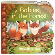 Title: Babies in the Forest (Lift-a-Flap), Author: Myra Çakan