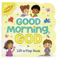 Title: Good Morning, God (Little Sunbeams), Author: Ginger Swift