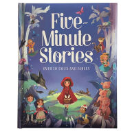 Title: Five-Minute Stories: Over 50 Tales and Fables, Author: Cottage Door Press