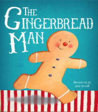 Title: The Gingerbread Man, Author: Gail Yerrill