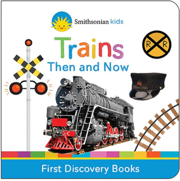 Smithsonian Kids Trains: First Discovery Books