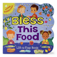 Title: Bless This Food, Author: Ginger Swift