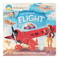 Title: Smithsonian Kids First Heroes of Flight, Author: Thea Feldman