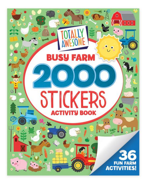 2000 Stickers Busy Farm Activity Book: 36 Fun and Friendly Activities!