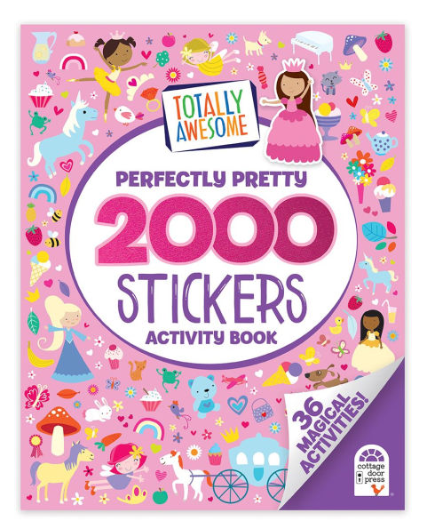 2000 Stickers Perfectly Pretty Activity Book: 36 Fun and Adorable Activities!