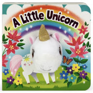 Title: A Little Unicorn, Author: Brick Puffinton