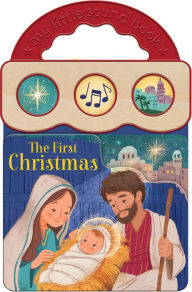 Title: The First Christmas (Little Sunbeams), Author: Holly Berry-Byrd