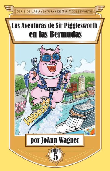 las Aventuras de Sir Pigglesworth en Bermudas