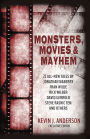 Monsters, Movies & Mayhem