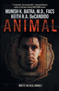Ebooks free download for ipad Animal 9781680571615 by Munish K. Batra, Keith R. A. DeCandido
