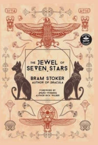 Title: The Jewel of Seven Stars, Author: Bram Stoker