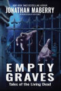 Empty Graves: Tales of the Living Dead