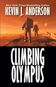 Title: Climbing Olympus, Author: Kevin J. Anderson