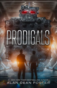Title: Prodigals, Author: Alan Dean Foster